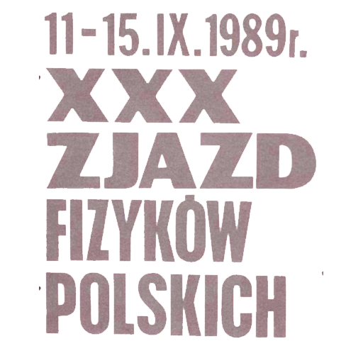 30. Zjazd Fizyków Polskich w Warszawie