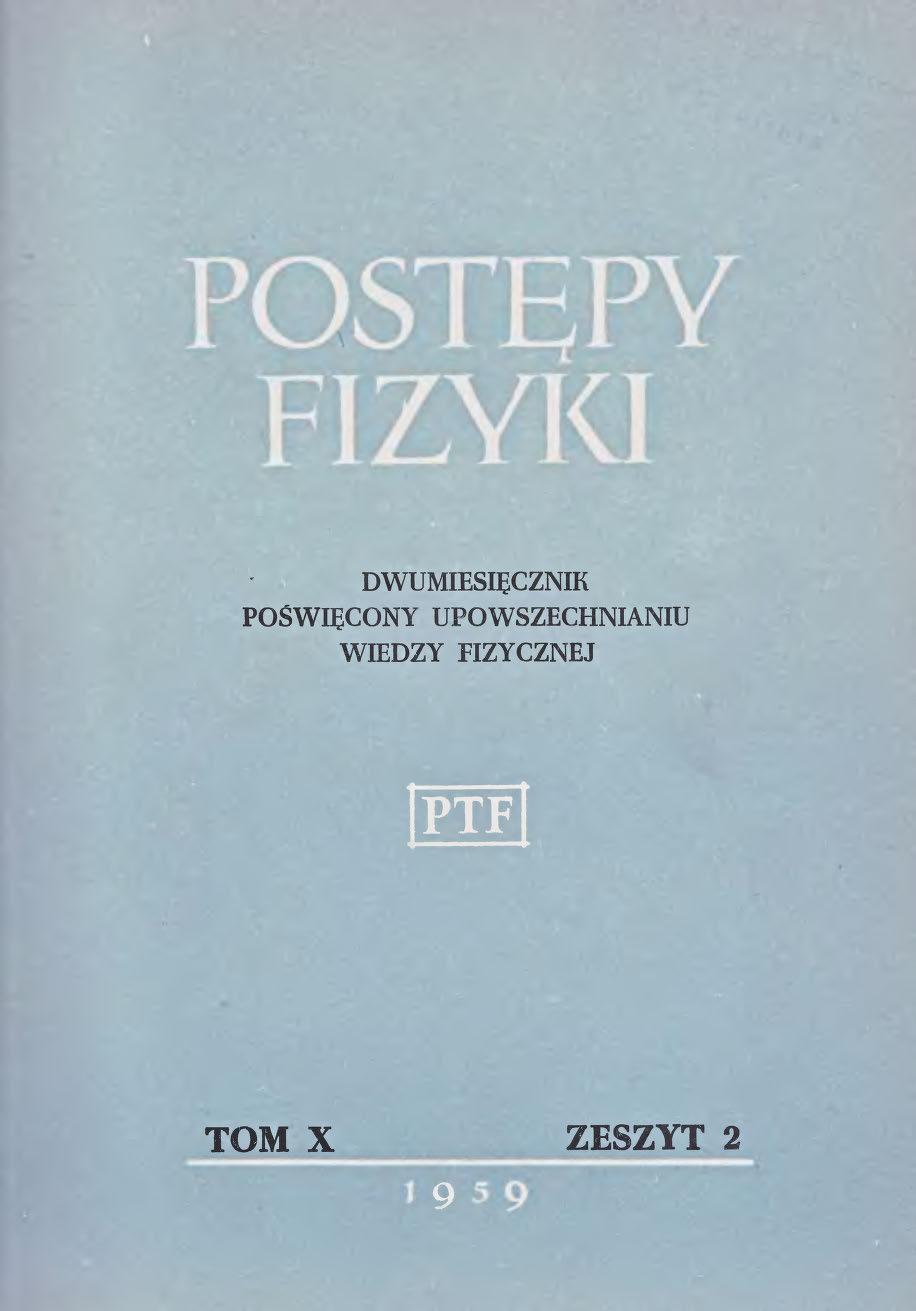 Postępy Fizyki 10 (2) 1959