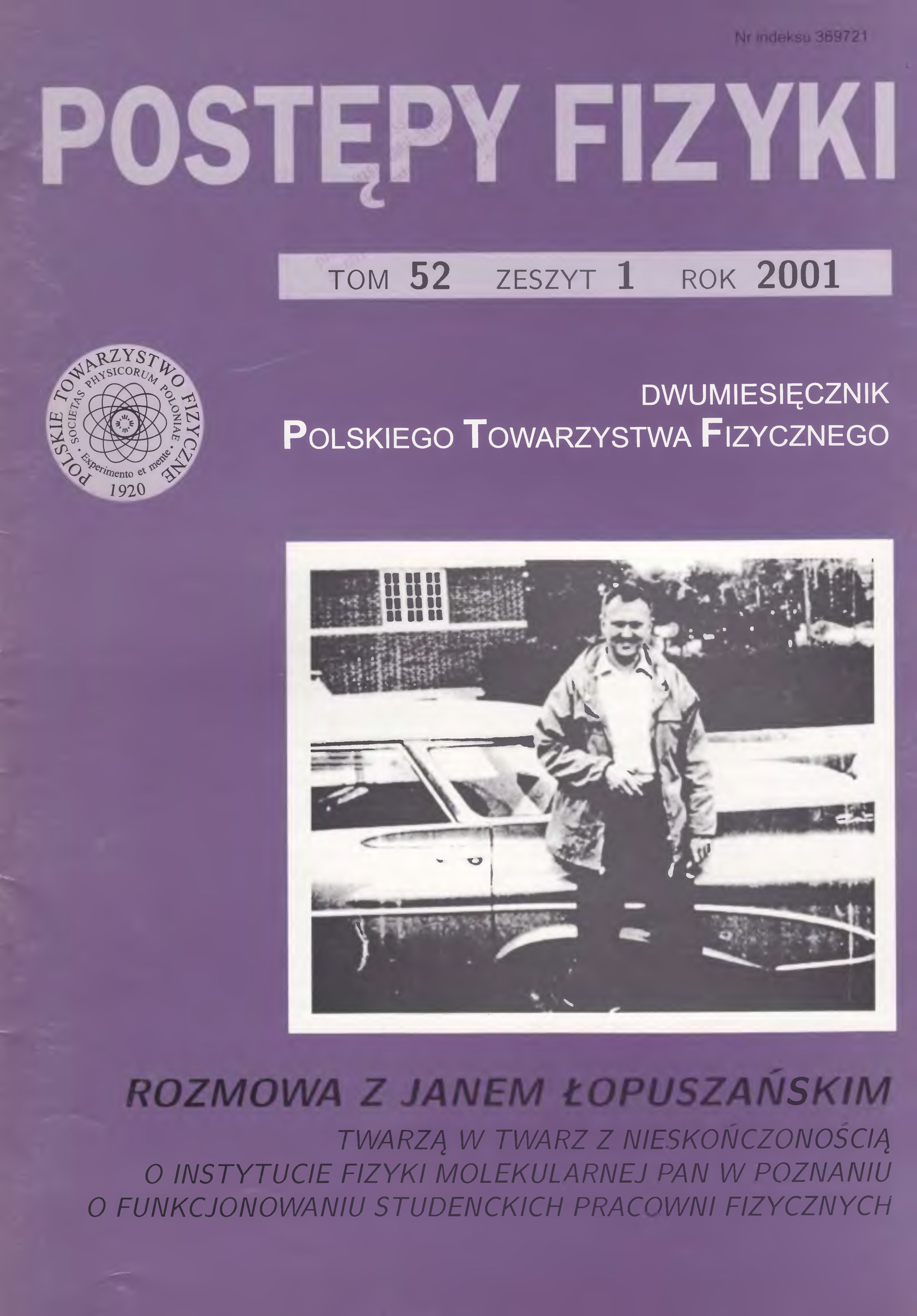 Postępy Fizyki 52 (1) 2001