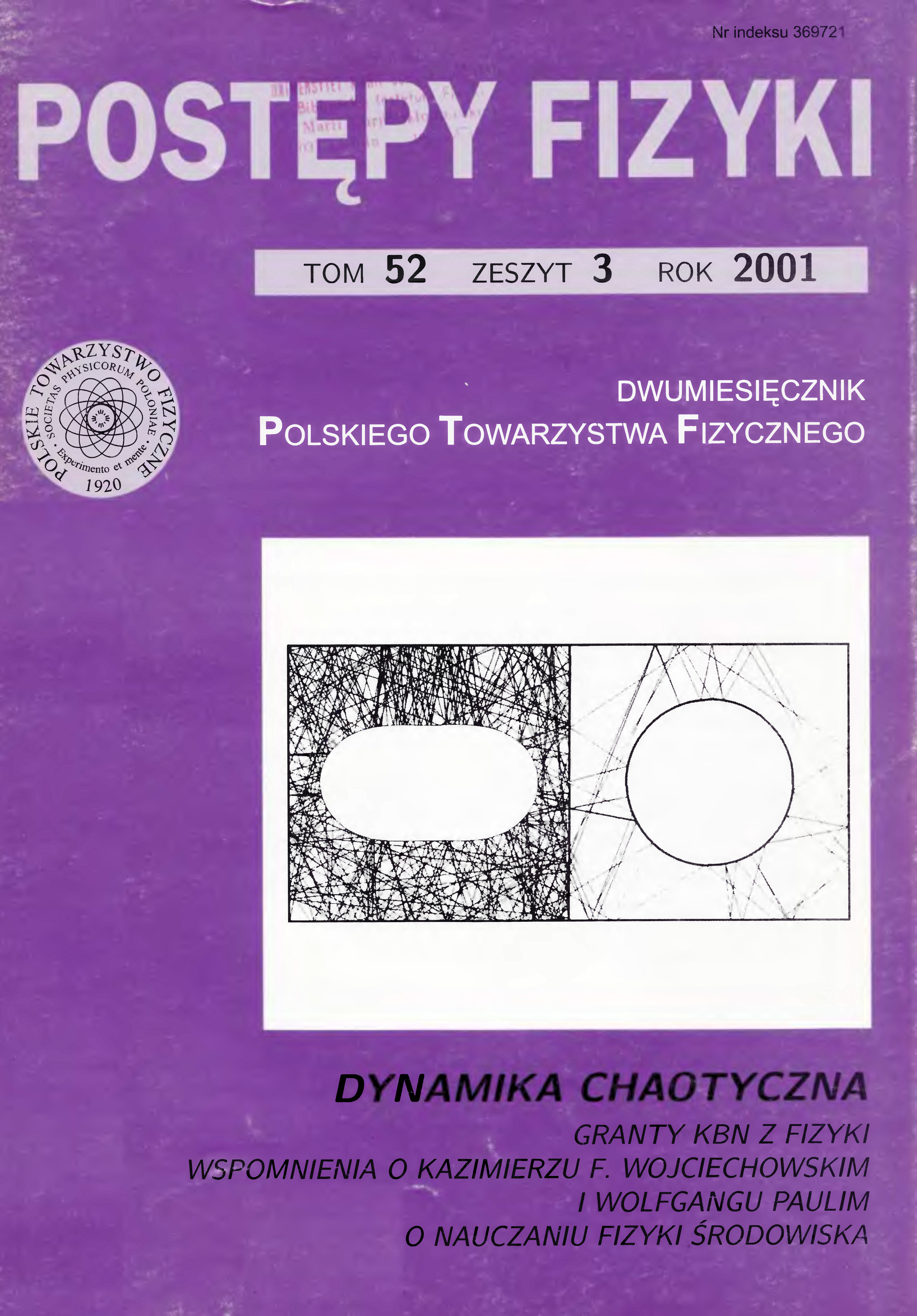 Postępy Fizyki 52 (3) 2001