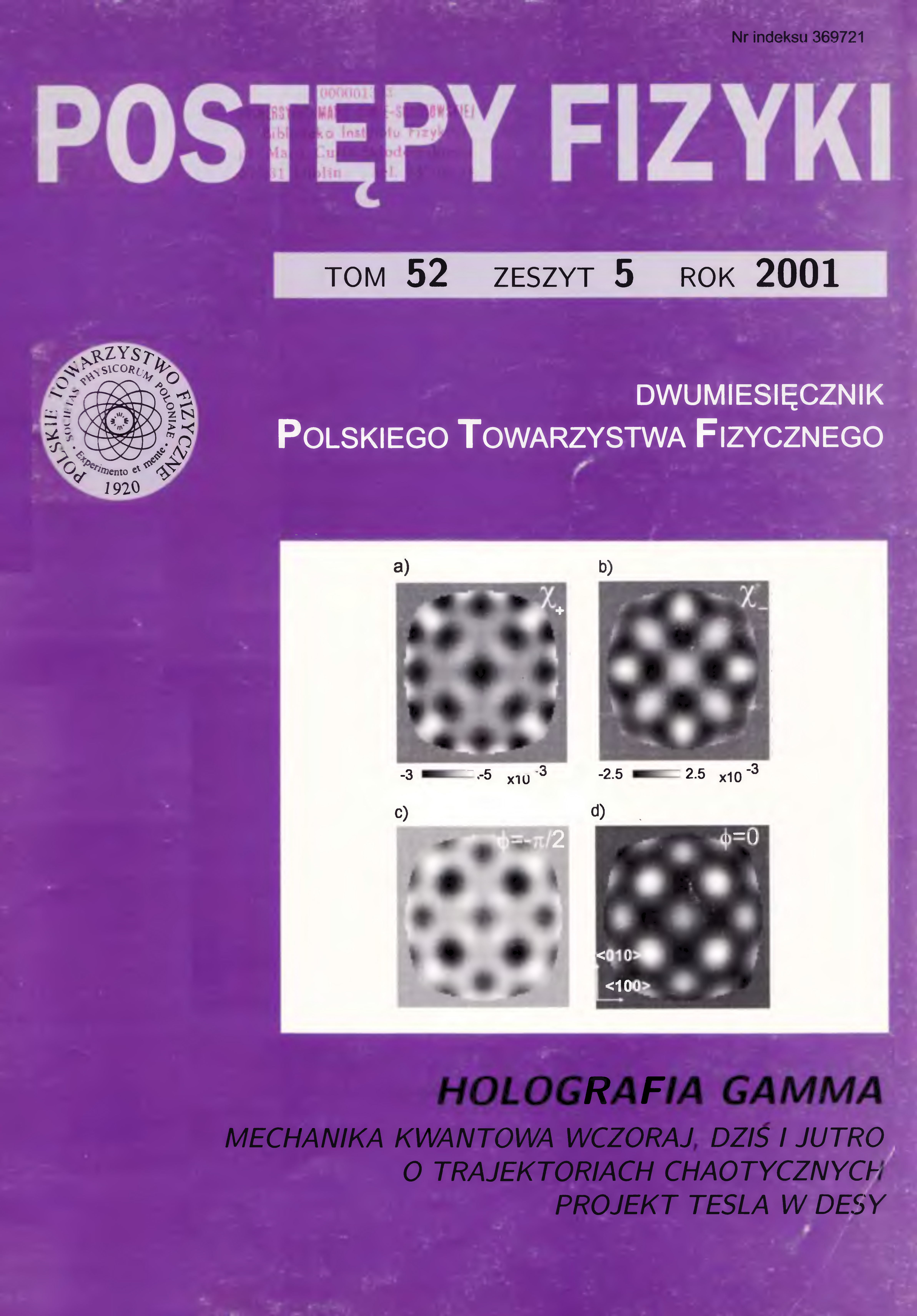 Postępy Fizyki 52 (5) 2001