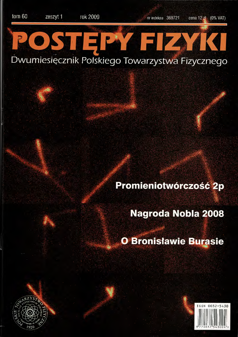 Postępy Fizyki 60 (1) 2009