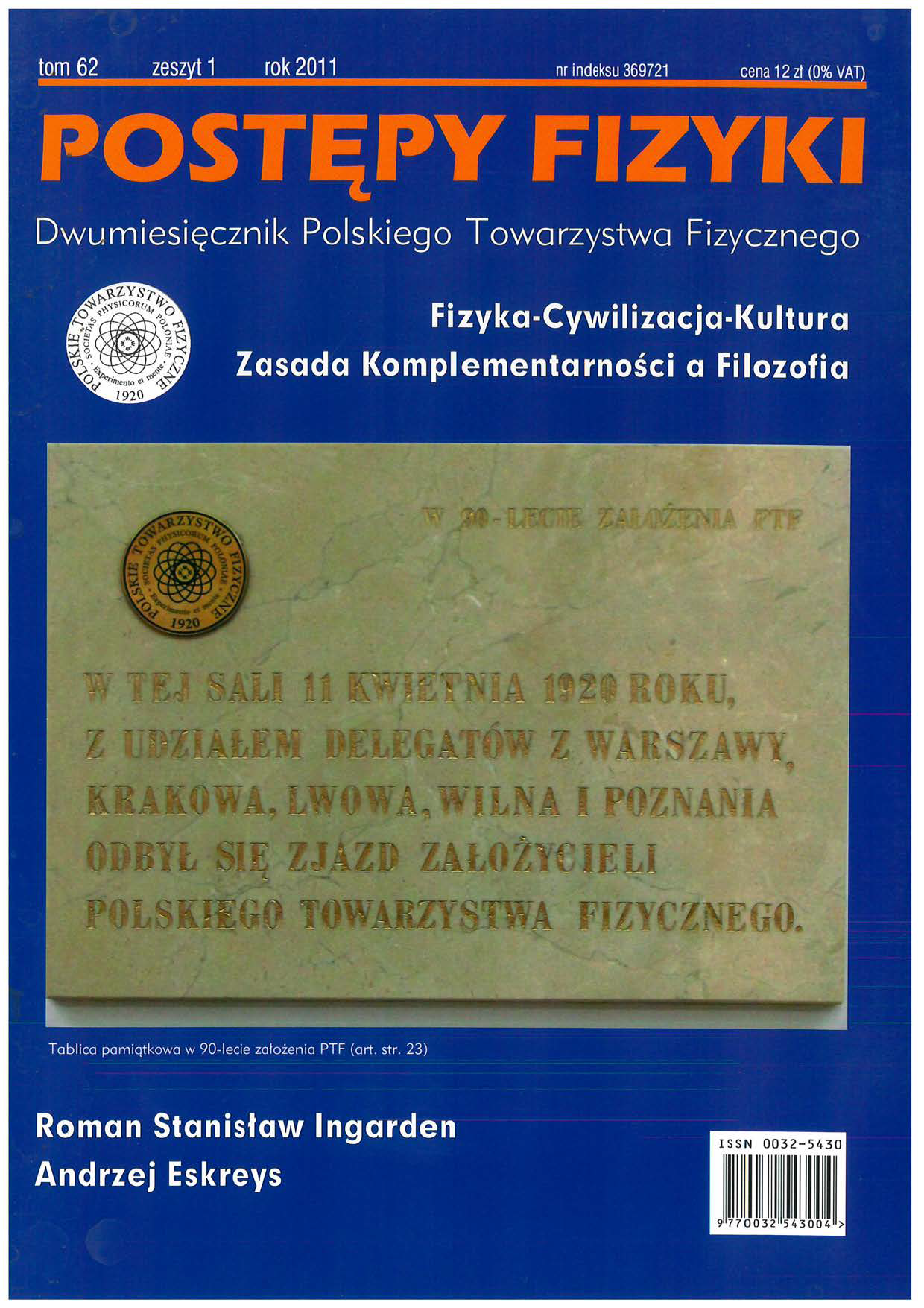 Postępy Fizyki 62 (1) 2011