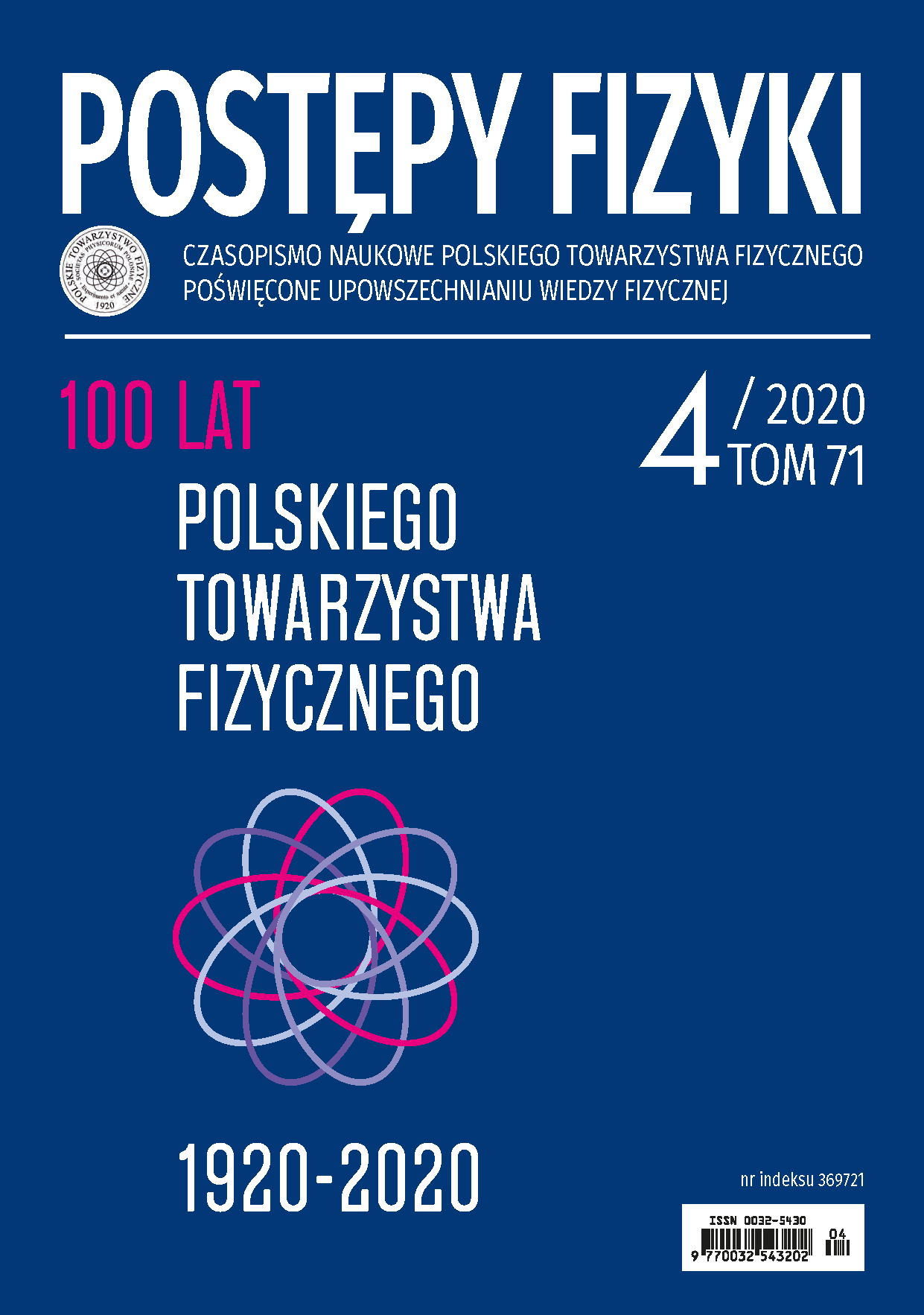 Postępy Fizyki 71 (4) 2020